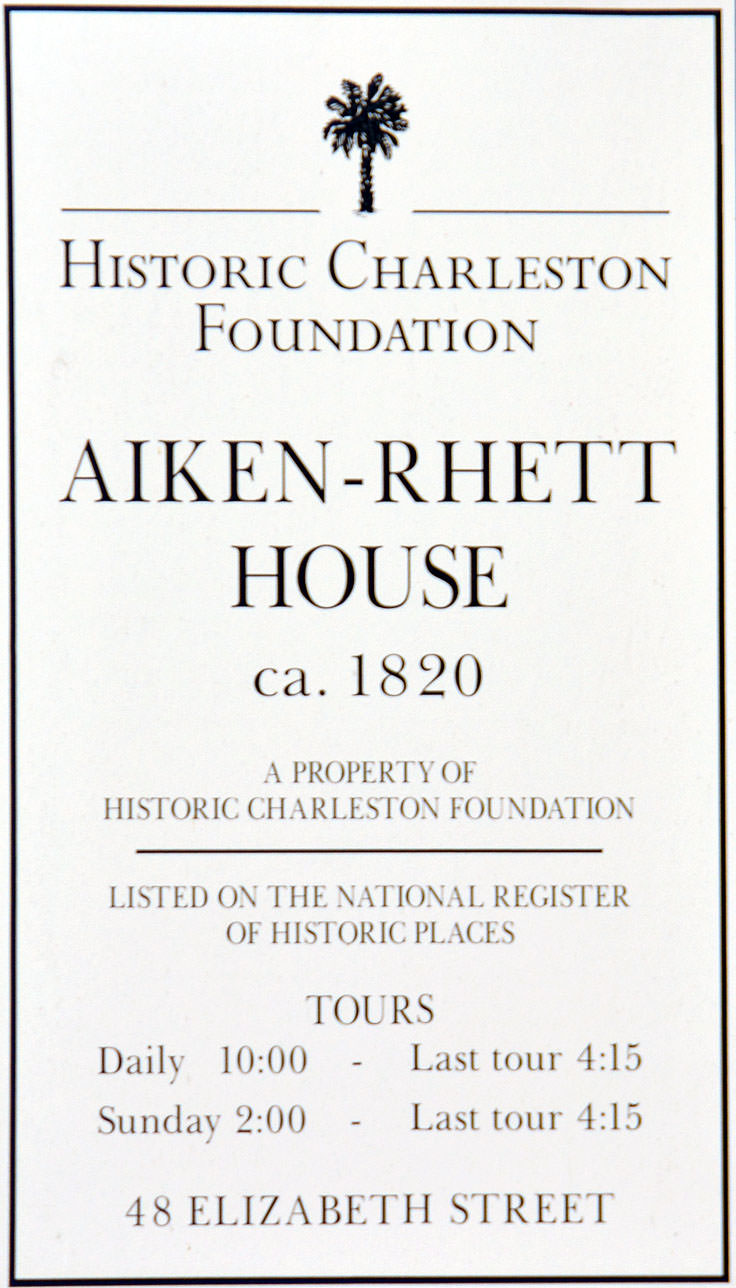 Aiken-Rhett House sign in Charleston, SC